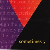   -  Sometimes