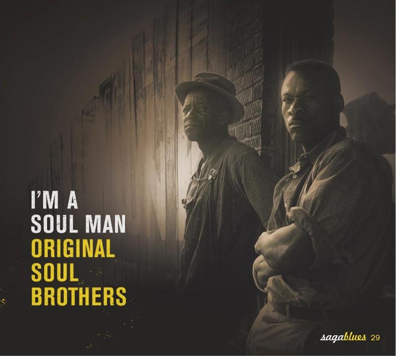 Saga Blues: I'm a Soul Man (Original Soul Brothers)
