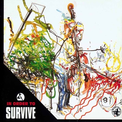 In Order to Survive