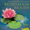 Meditation Moods - Dean Evenson