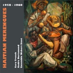 Haitian Merengues (1958 - 1960)