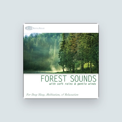 Listen to Rest & Relax Nature Sounds Artists, watch music videos, read bio, see tour dates & more!