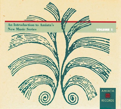 An Introduction to Amiata's New Music Series