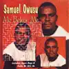 Samuel Owusu - Eto Dabi A Eye