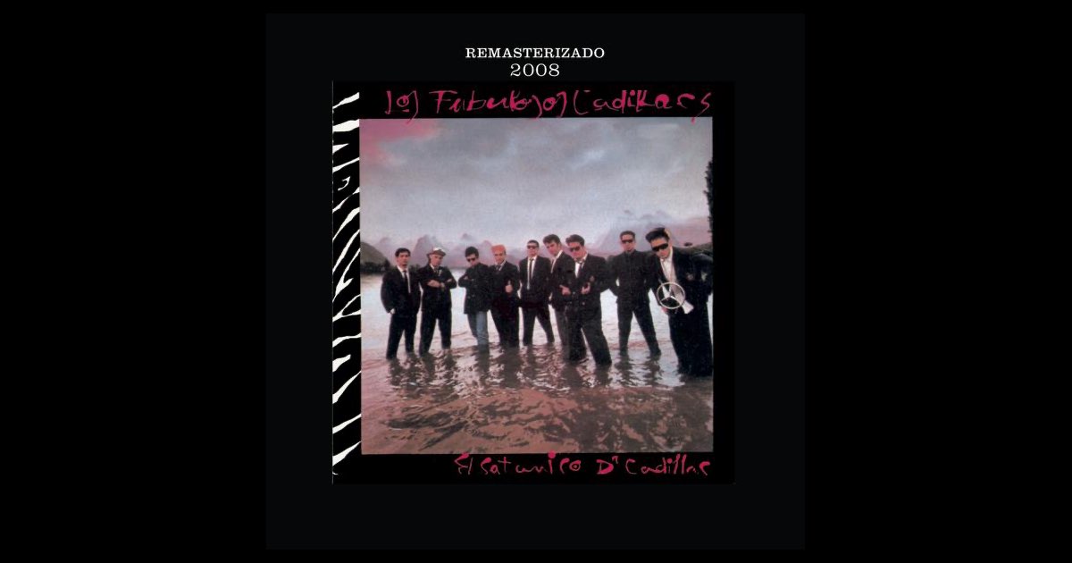 El Satánico Dr. Cadillac (Remasterizado 2008) - Álbum de Los