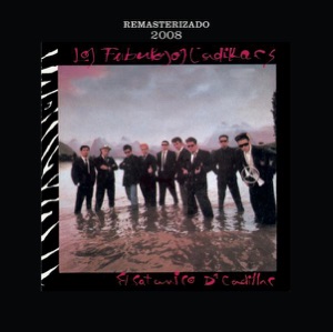 El Satánico Dr. Cadillac (Remasterizado 2008)