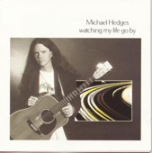 Michael Hedges - Out On The Parkway