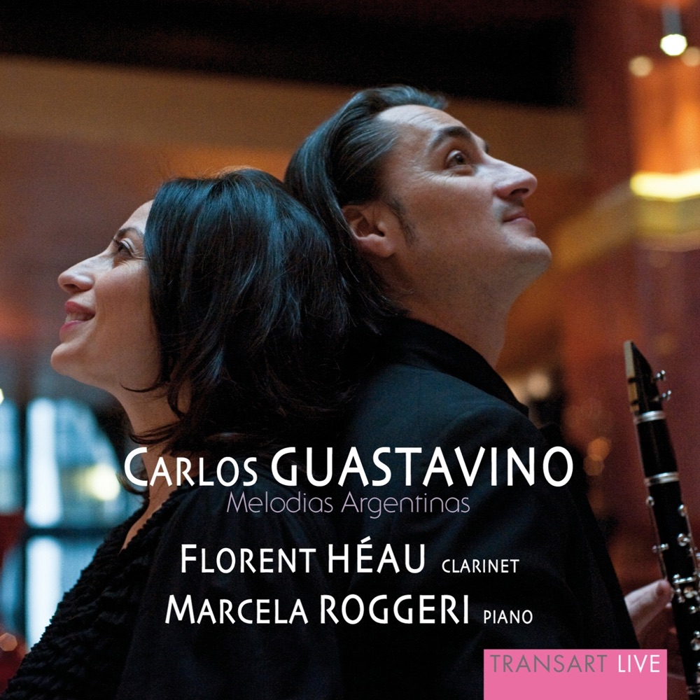 Обложка альбома «Carlos Guastavino: Melodias Argentinas» — Marcela Roggeri & Florent Héau