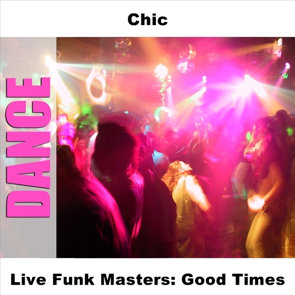 Live Funk Masters: Good Times