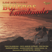 Los Mejores Boleros Encadenados - Boleros
