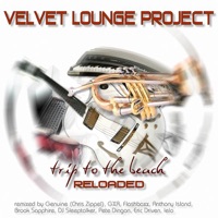 Trip to the Beach - Reloaded - Velvet Lounge Project
