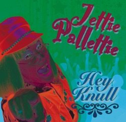 Jettie Palletti - Hey Knull