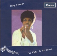 Too Right to Be Wrong - Cissy Houston