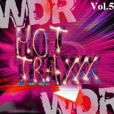 WDR Hot Traxxx, Vol. 5