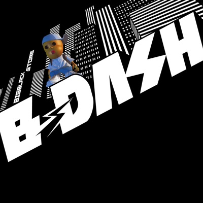 B-DASH - Jounetsu Tamashii