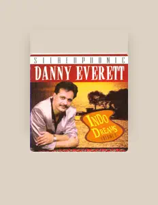 Listen to Danny Everett, watch music videos, read bio, see tour dates & more!