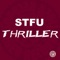 Thriller (STFU Mix) cover