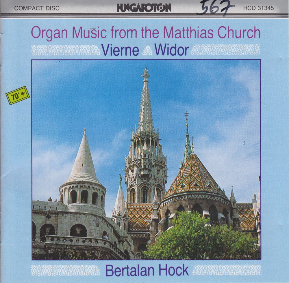 Обложка альбома «Organ music from the Matthias Church» — Bertalan Hock