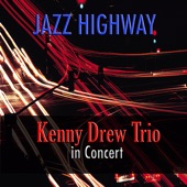 Jazz Highway: Kenny Drew Trio in Concert artwork