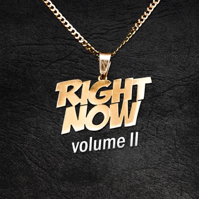 Right Now Volume 2