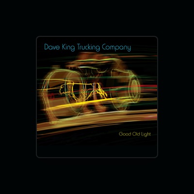 Listen to Dave King Trucking Company, watch music videos, read bio, see tour dates & more!