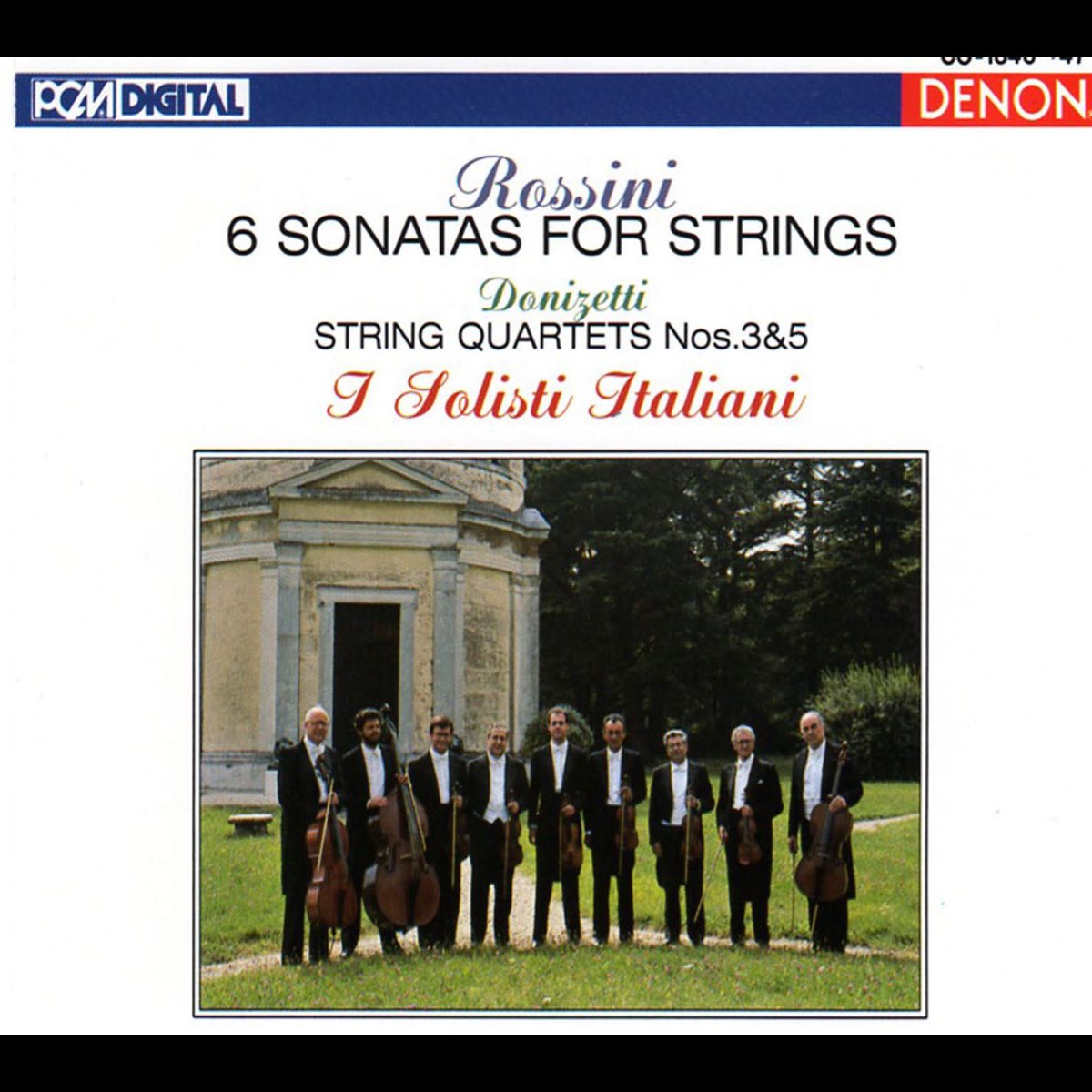 Rossini & Donizetti Sonatas and String Quartets》 I Solisti Italiani的