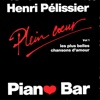 Piano-Bar : The Most Beautiful Love Songs (Les Plus Belles Chansons D'Amour)