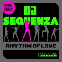 Rhythm of Love (Nooc Remix Radio Edit) — DJ Sequenza