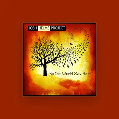Listen to Josh Helms Project, watch music videos, read bio, see tour dates & more!