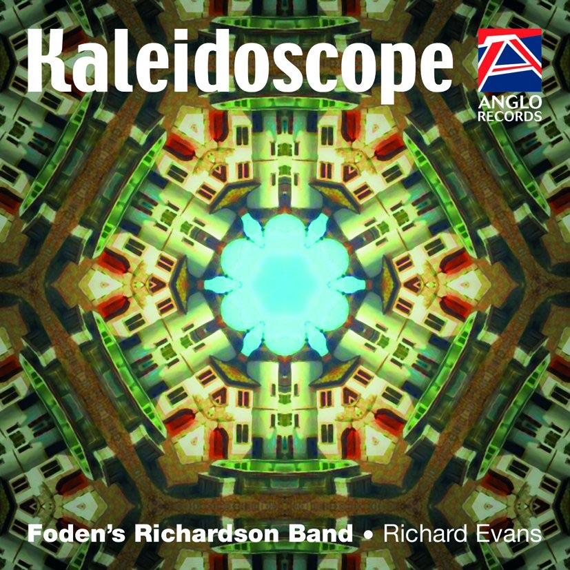 Обложка альбома «Kaleidoscope» — Foden's Richardson Band & Richard Evans