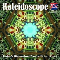 Kaleidoscope - Foden's Richardson Band & Richard Evans