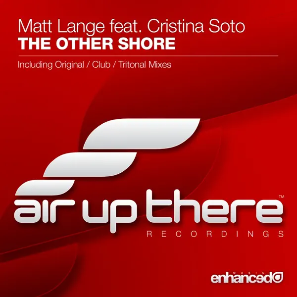The Other Shore (Tritonal Air Up There Remix) (feat. Cristina Soto) — Matt Lange