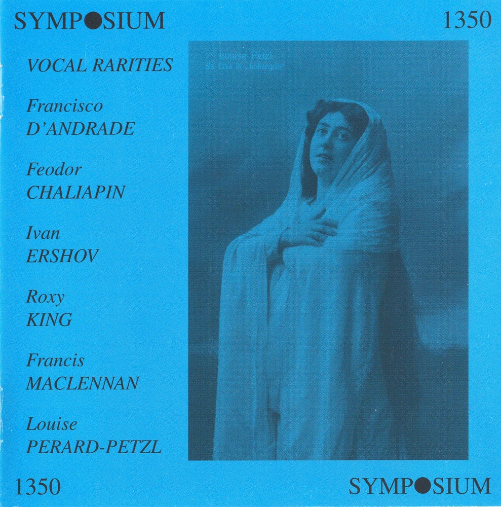 Обложка альбома «Vocal Rarities (1903-1913)» — Studio Orchestra, Studio Conductor, Ivan Erschov, Francisco Andrade, Luise Perard-Petzl, Francis MacLennan, Roxy King & Feodor Chaliapin