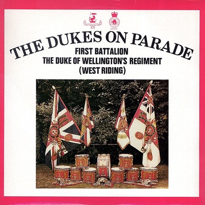 1st Battalion of The Duke of Wellington's Regiment