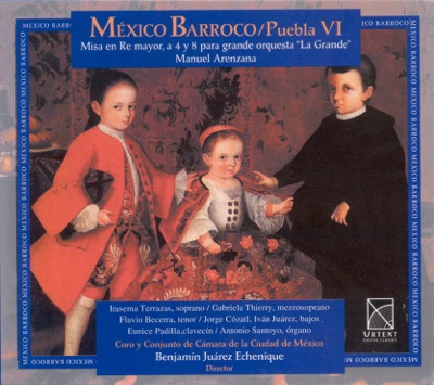 Arenzana, M.: Mass In D Major - Salve Regina (Baroque Mexico, Vol. 6)