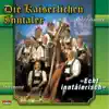Die Kaiserlichen Inntaler - Alleweil lustig (Boarischer)