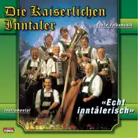 Dolomiten-Marsch (Marsch) — Die Kaiserlichen Inntaler