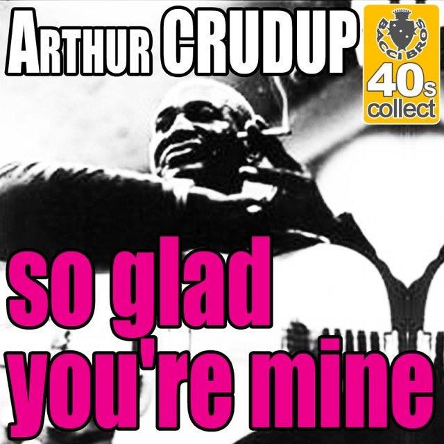So Glad You're Mine (Digitally Remastered) - Single