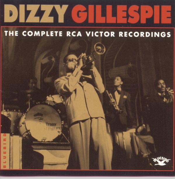 Обложка альбома «The Complete RCA Victor Recordings» — Dizzy Gillespie