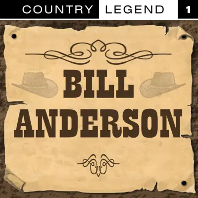 Country Legend Vol.1 - Bill Anderson