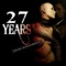 5 Knives - 27 Years lyrics