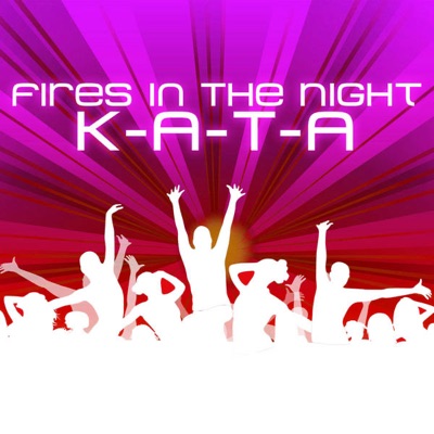 Fires In The Night