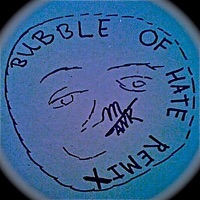 Burst the Bubble of Hate (RPG Remix) - Mikhail Tank
