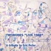 Get That Groove: A Tribute to Eric Peter - Live 1988