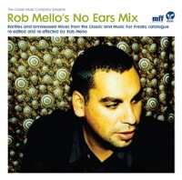 Rob Mello's No Ears Mix - Single - Rob Mello