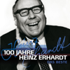 100 Jahre Heinz Erhardt - Das Beste - Heinz Erhardt