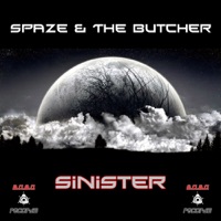 Sinister - Single - Spaze & The Butcher