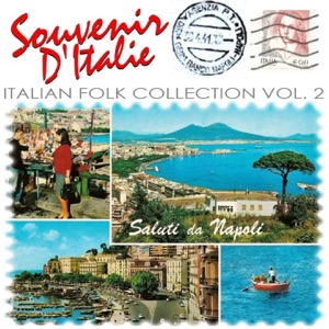 Souvenir d'Italie: Italian Folk Collection, Vol. 2