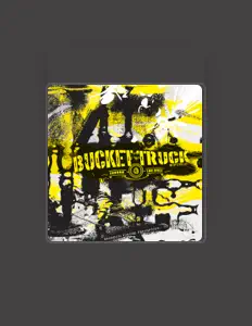 Listen to Bucket Truck, watch music videos, read bio, see tour dates & more!
