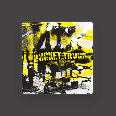 Listen to Bucket Truck, watch music videos, read bio, see tour dates & more!